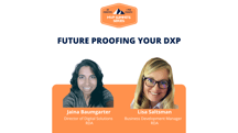 Future Proofing Your DXP - MVP Summit 2022