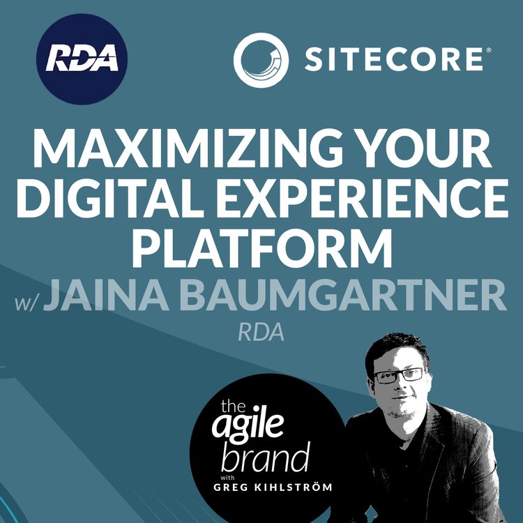 Maximizing Your Digital Experience Platform Podcast