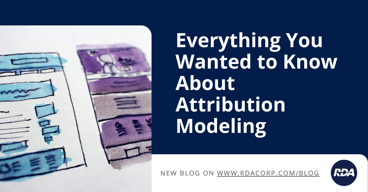 Everything You Need to Know About Attribution Modeling